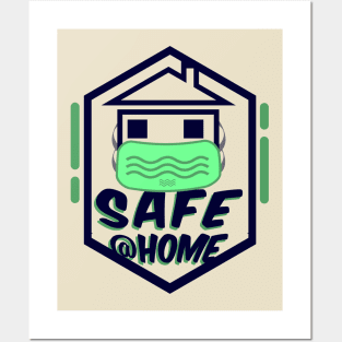 Stay at home to safe Posters and Art